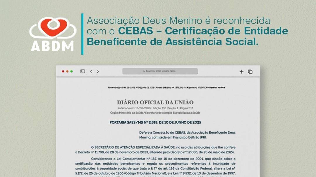 Associação Deus Menino, de Francisco Beltrão, conquista certificação federal de entidade beneficente